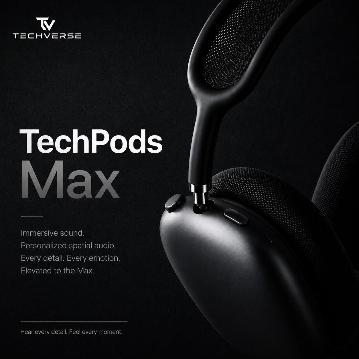 TechPods Max